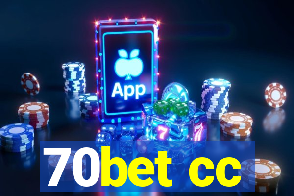 70bet cc